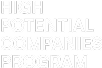 High Potential Companies Program